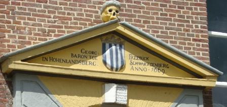 George Frederick baron toe Schwartzenberg en Hohenlansberg anno 1669

I Coenigs 8 v 18 

Dewyl het in u herte geweest is mynen naam
een huis te bouwe hebt welgedaen