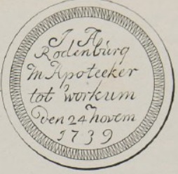 J.A. Rodenburg in apotheker tot Workum den 24 novem 1739