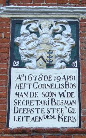 Anno 1678 de 19de april heeft Cornelis Bosman, de zoon van de secretaris Bosman de eerste steen gelegd aan dese kerk